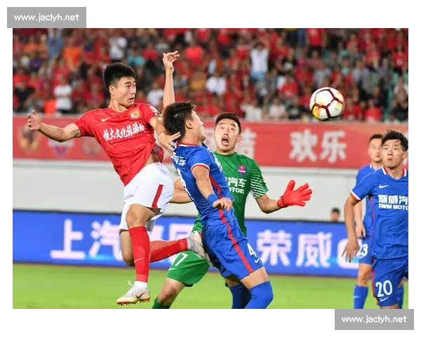 当代力帆与广州恒大对决回顾从中超格局变迁看两队攻防风格与时代印记 当代力帆与广州恒大对决回顾从中超格局变迁看两队攻防风格与时代印记